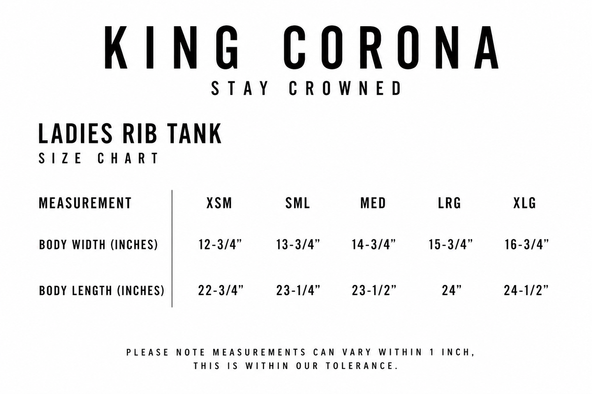 KING CORONA — Ladies Tank